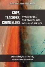 Cops, Teachers, Counselors af Steven Williams Maynard-Moody