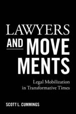 Lawyers and Movements af Scott L. (Robert Henigson Professor of Legal Ethics and Professor of Law Cummings