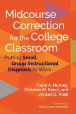 Midcourse Correction for the College Classroom af Carol A. Hurney
