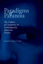 Paradigms of Paranoia af Samuel Chase Coale