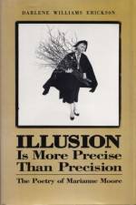 Illusion Is More Precise Than Precision af Darlene E. Erickson