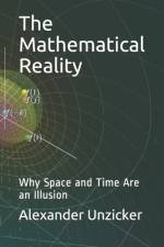 The Mathematical Reality af Alexander Unzicker
