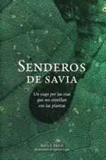 Senderos de savia af Aina S Erice