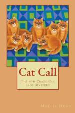 Cat Call af Mollie Hunt