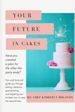 Your Future in Cakes af Kimberly Houston