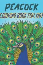 Peacock Coloring Book For Kids af Rr Publications