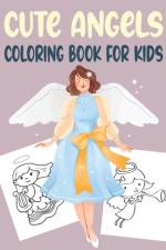 Cute Angels Coloring Book for Kids af Rr Publications