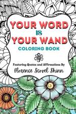 Your Word Is Your Wand Coloring Book af Florence Scovel Shinn