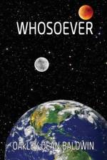 Whosoever af Oakley Dean Baldwin