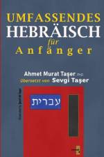 Umfassendes Hebraisch fur Anfanger af Ahmet Murat Taş