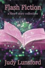 Flash Fiction af Judy Lunsford