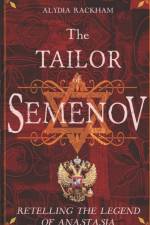 Tailor of Semenov af Alydia Rackham
