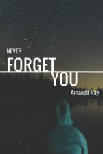 Never Forget You af Amanda Ray