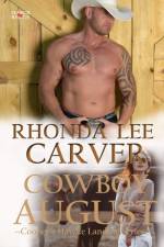 Cowboy August af Rhonda Lee Carver