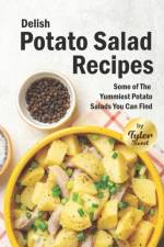 Delish Potato Salad Recipes af Tyler Sweet