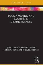 Policy Making and Southern Distinctiveness af John C Morris