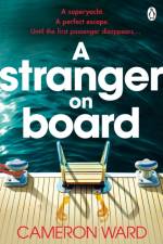 A Stranger On Board af Cameron Ward