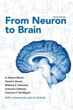 From Neuron to Brain af A. Robert Martin