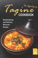 Appetizing Tagine Cookbook af Angel Burns