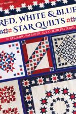Red, White & Blue Star Quilts af Judy Martin