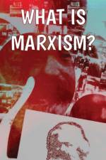 What Is Marxism? af Rob Sewell