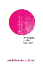Saint Agatha Mother Redeemer af Michele Saint-Michel