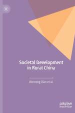 Societal Development in Rural China af Wenrong Qian