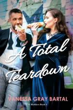 Total Teardown af Vanessa Gray Bartal
