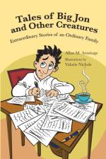 Tales of Big Jon and Other Creatures af Allan M Armitage
