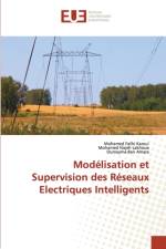 Modelisation et Supervision des Reseaux Electriques Intelligents af Oumayma Ben Amara