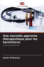 nouvelle approche therapeutique pour les kernicterus af Aamir Al Mosawi