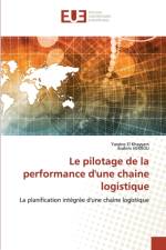 pilotage de la performance d'une chaine logistique af Yassine El Khayyam