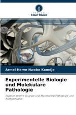 Experimentelle Biologie und Molekulare Pathologie af Armel Herve Nwabo Kamdje