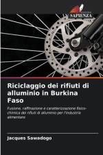 Riciclaggio dei rifiuti di alluminio in Burkina Faso af Jacques Sawadogo