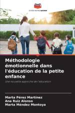 Methodologie emotionnelle dans l'education de la petite enfance af Marta Méndez Montoya