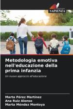 Metodologia emotiva nell'educazione della prima infanzia af Marta Méndez Montoya