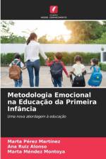 Metodologia Emocional na Educacao da Primeira Infancia af Marta Méndez Montoya