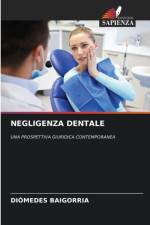 Negligenza Dentale af Diómedes Baigorria