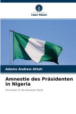 Amnestie des Prasidenten in Nigeria af Adams Andrew Attah