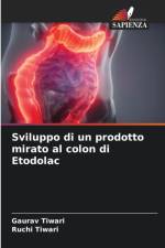 Sviluppo di un prodotto mirato al colon di Etodolac af Ruchi Tiwari