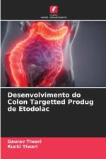 Desenvolvimento do Colon Targetted Produg de Etodolac af Ruchi Tiwari