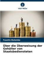 UEber die UEberweisung der Gehalter von Staatsbediensteten af Faustin Bulambo