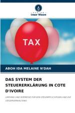 System Der Steuererklarung in Cote d'Ivoire af Aboh Ida Melaine N'Dah