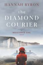 The Diamond Courier af Hannah Byron