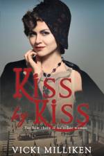 Kiss by Kiss af Vicki Milliken