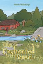 Enchanted Forest af James Waldroup