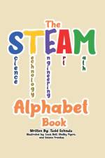 STEAM Alphabet Book af Todd W Schnulo