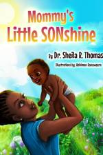 Mommy's Little SONshine af Sheila Thomas