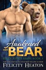 Awakened by her Bear af Felicity Heaton