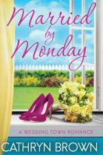 Married by Monday